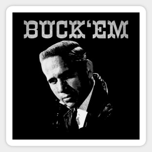 Buck 'Em Sticker